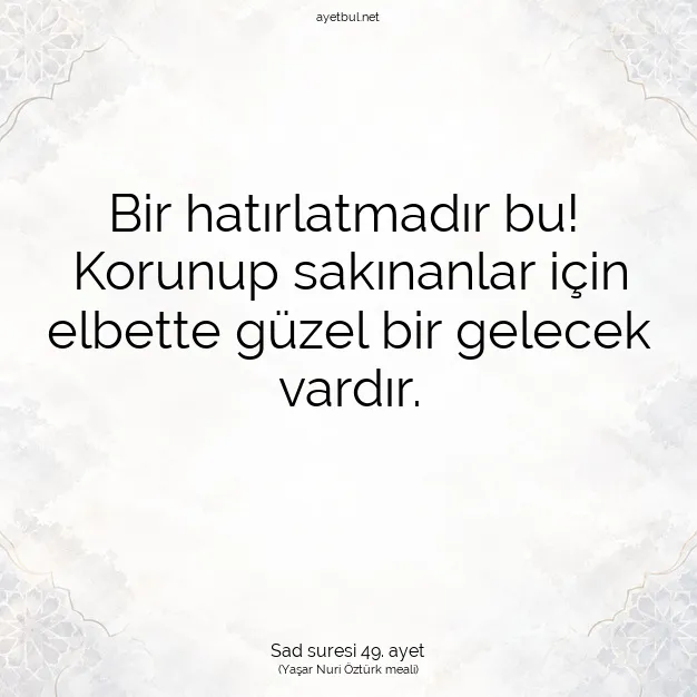 Ayetbul | Kuran Mealleri | Quran | Sad suresi 49. ayet