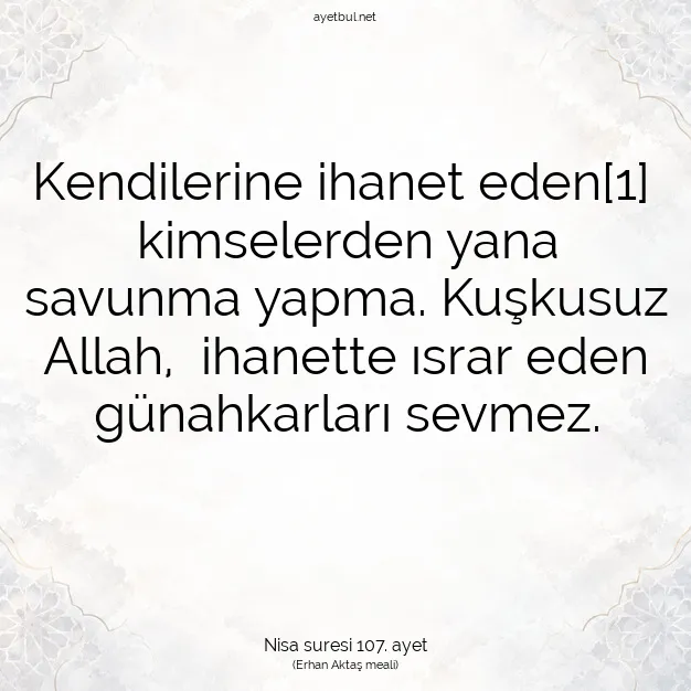 Ayetbul | Kuran Mealleri | Quran | Nisa suresi 107. ayet