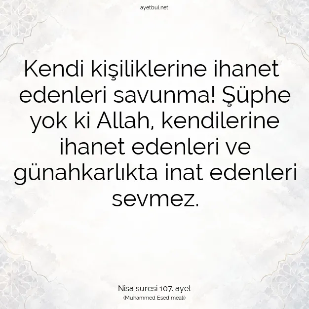 Ayetbul | Kuran Mealleri | Quran | Nisa suresi 107. ayet