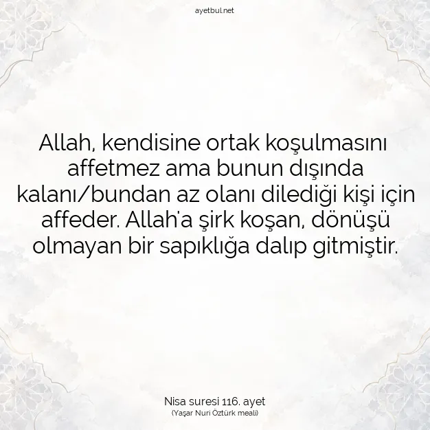 Ayetbul | Kuran Mealleri | Quran | Nisa suresi 116. ayet