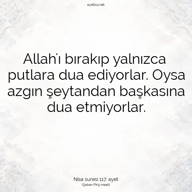 Ayetbul | Kuran Mealleri | Quran | Nisa suresi 117. ayet