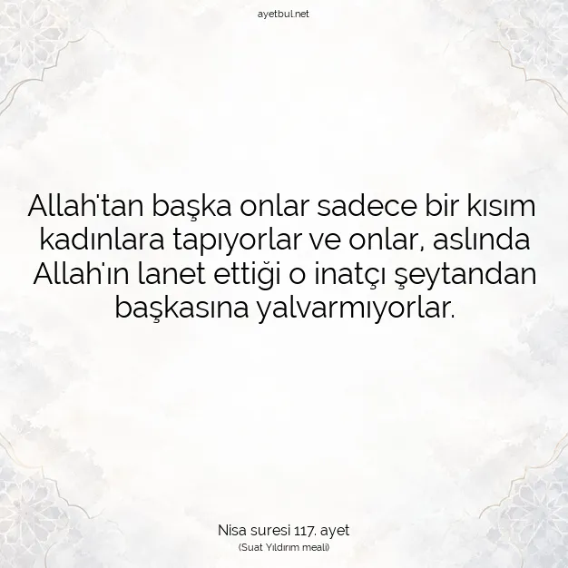 Ayetbul | Kuran Mealleri | Quran | Nisa suresi 117. ayet