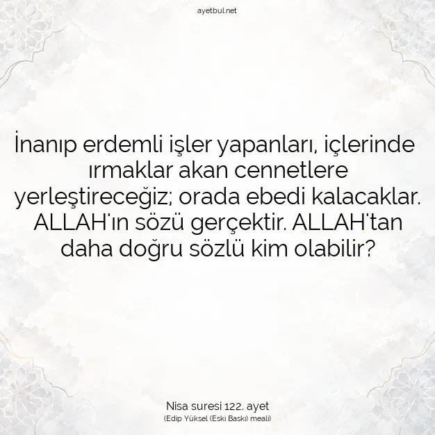 Ayetbul | Kuran Mealleri | Quran | Nisa suresi 122. ayet
