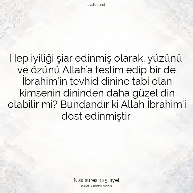 Ayetbul | Kuran Mealleri | Quran | Nisa suresi 125. ayet