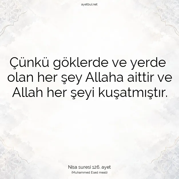 Ayetbul | Kuran Mealleri | Quran | Nisa suresi 126. ayet