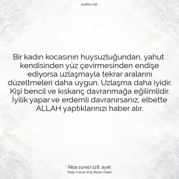 Ayetbul | Kuran Mealleri | Quran | Nisa suresi 128. ayet