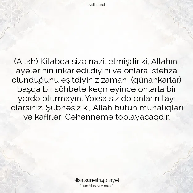 Ayetbul | Kuran Mealleri | Quran | Nisa suresi 140. ayet