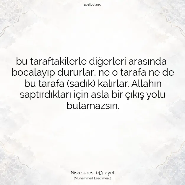 Ayetbul | Kuran Mealleri | Quran | Nisa suresi 143. ayet