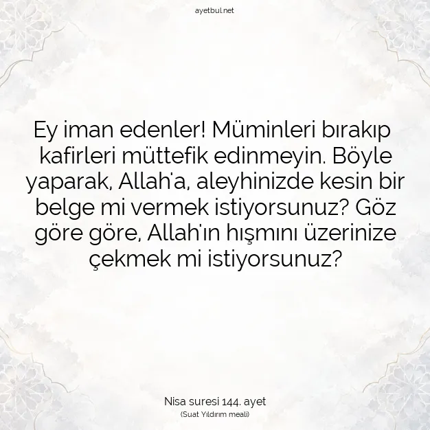 Ayetbul | Kuran Mealleri | Quran | Nisa suresi 144. ayet