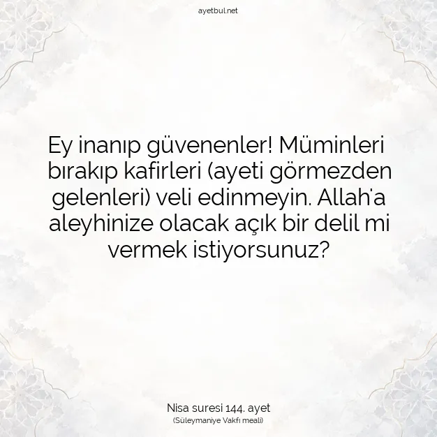Ayetbul | Kuran Mealleri | Quran | Nisa suresi 144. ayet