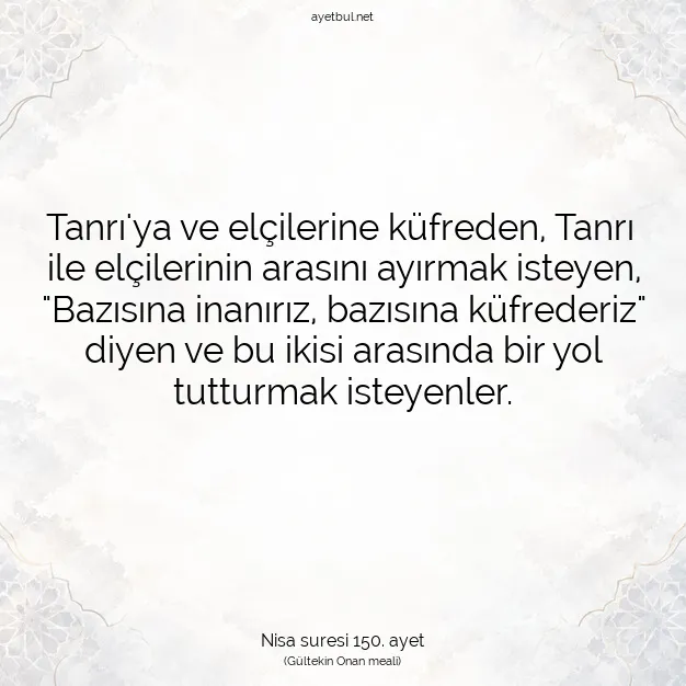 Ayetbul | Kuran Mealleri | Quran | Nisa suresi 150. ayet