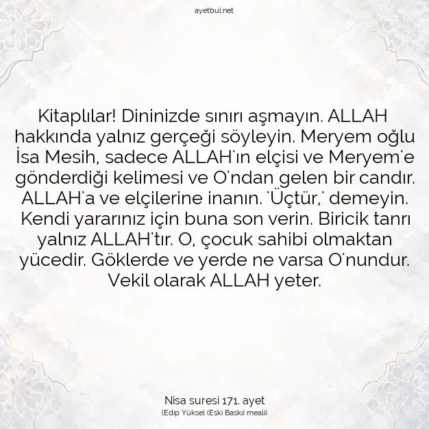 Ayetbul | Kuran Mealleri | Quran | Nisa suresi 171. ayet