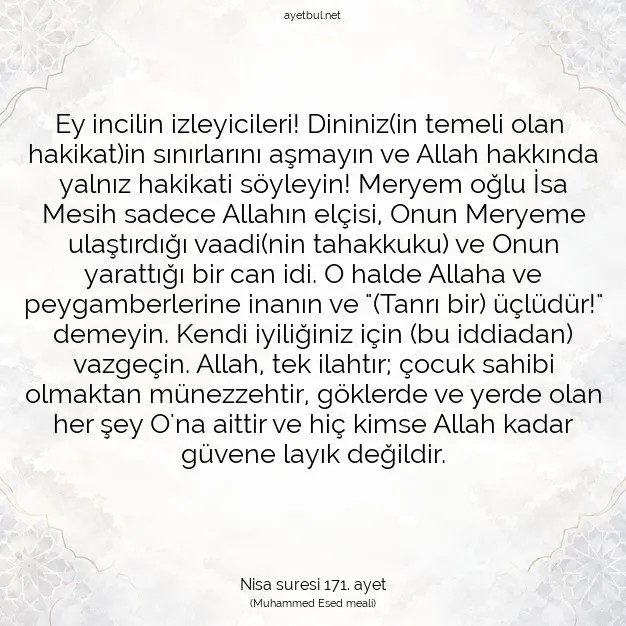 Ayetbul | Kuran Mealleri | Quran | Nisa suresi 171. ayet