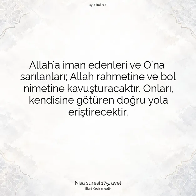 Ayetbul | Kuran Mealleri | Quran | Nisa suresi 175. ayet