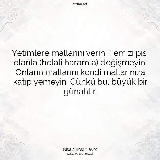 Ayetbul | Kuran Mealleri | Quran | Nisa suresi 2. ayet