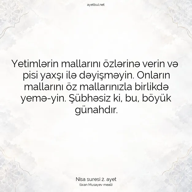 Ayetbul | Kuran Mealleri | Quran | Nisa suresi 2. ayet