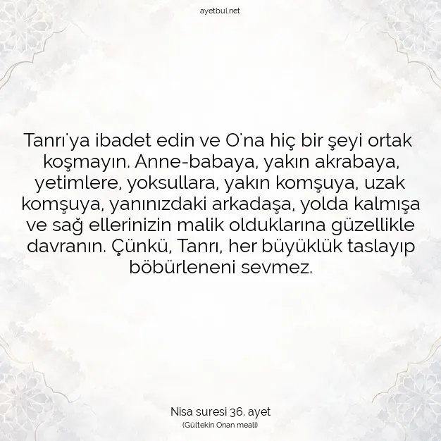 Ayetbul | Kuran Mealleri | Quran | Nisa suresi 36. ayet