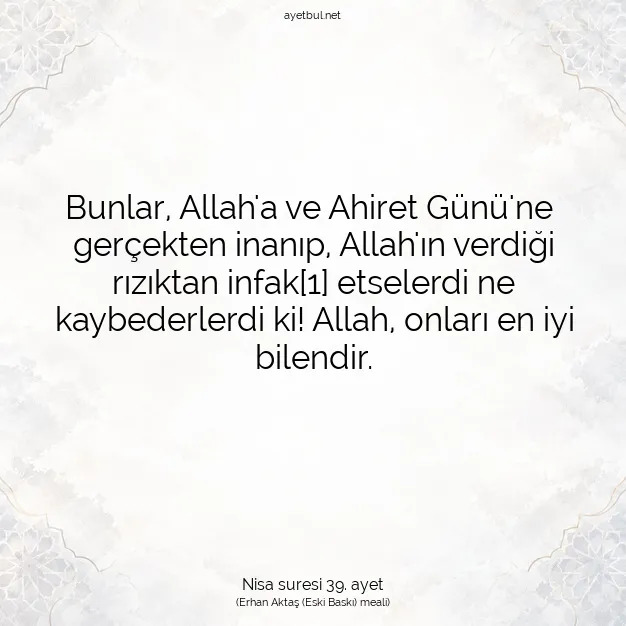 Ayetbul | Kuran Mealleri | Quran | Nisa suresi 39. ayet