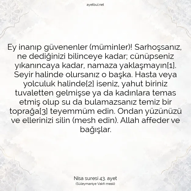 Ayetbul | Kuran Mealleri | Quran | Nisa suresi 43. ayet