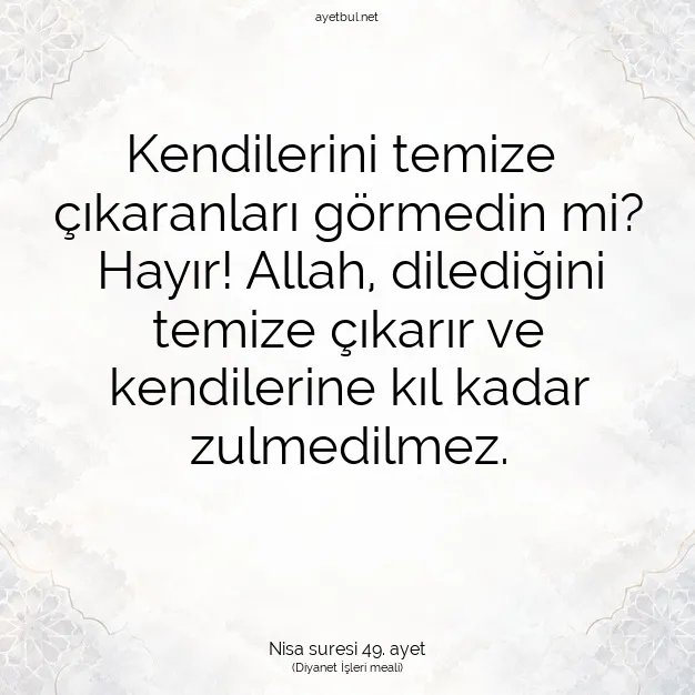 Ayetbul | Kuran Mealleri | Quran | Nisa suresi 49. ayet