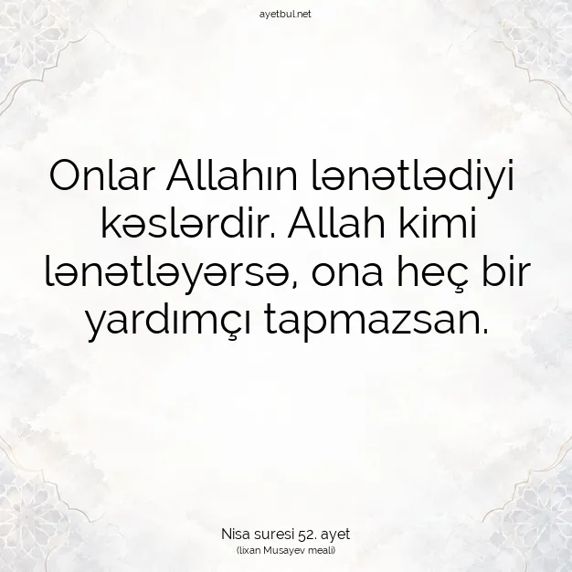 Ayetbul | Kuran Mealleri | Quran | Nisa suresi 52. ayet