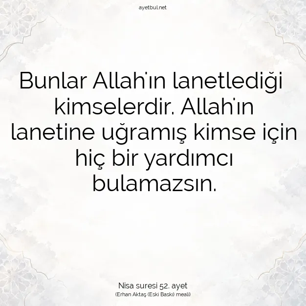 Ayetbul | Kuran Mealleri | Quran | Nisa suresi 52. ayet