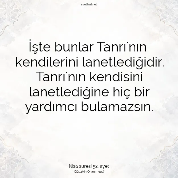 Ayetbul | Kuran Mealleri | Quran | Nisa suresi 52. ayet