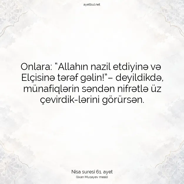 Ayetbul | Kuran Mealleri | Quran | Nisa suresi 61. ayet