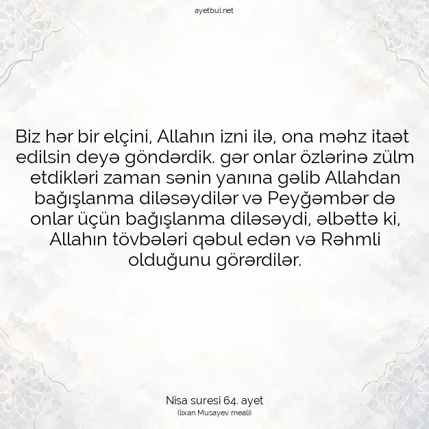 Ayetbul | Kuran Mealleri | Quran | Nisa suresi 64. ayet