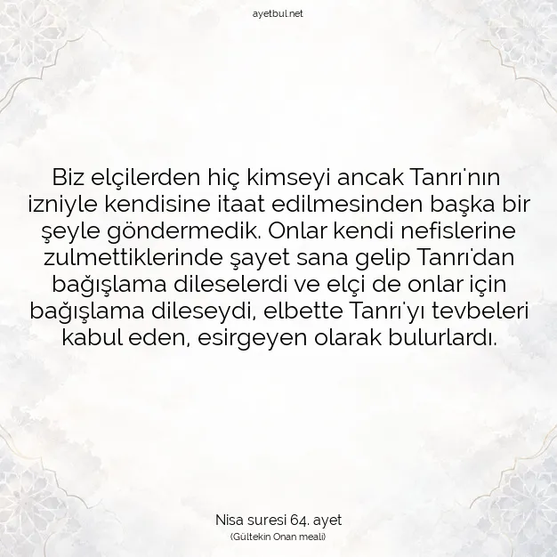 Ayetbul | Kuran Mealleri | Quran | Nisa suresi 64. ayet