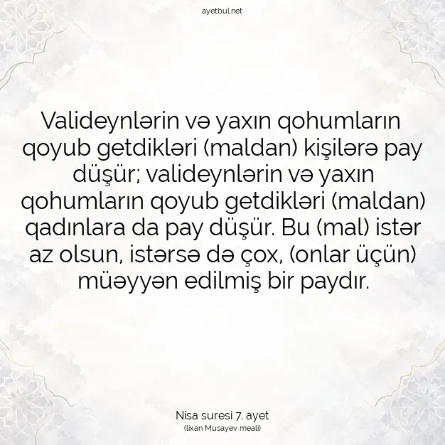 Ayetbul | Kuran Mealleri | Quran | Nisa suresi 7. ayet