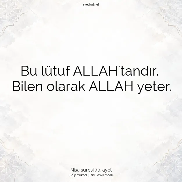 Ayetbul | Kuran Mealleri | Quran | Nisa suresi 70. ayet