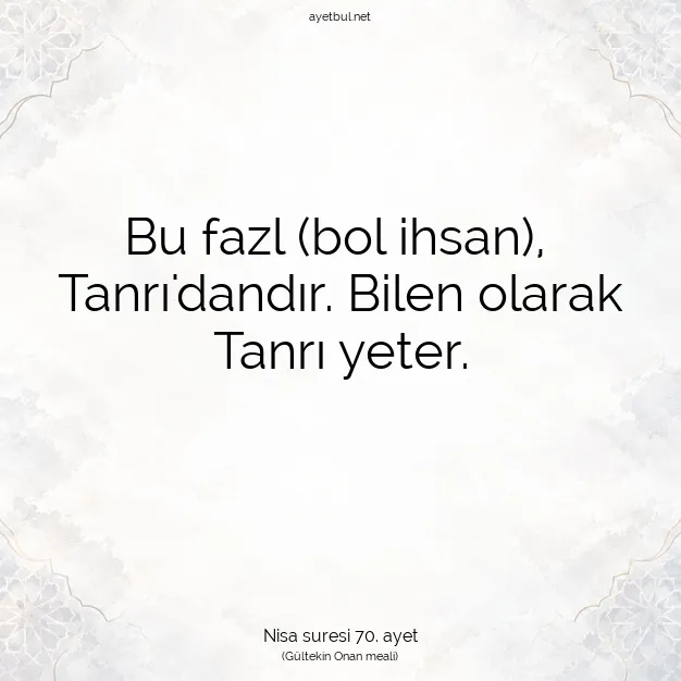 Ayetbul | Kuran Mealleri | Quran | Nisa suresi 70. ayet