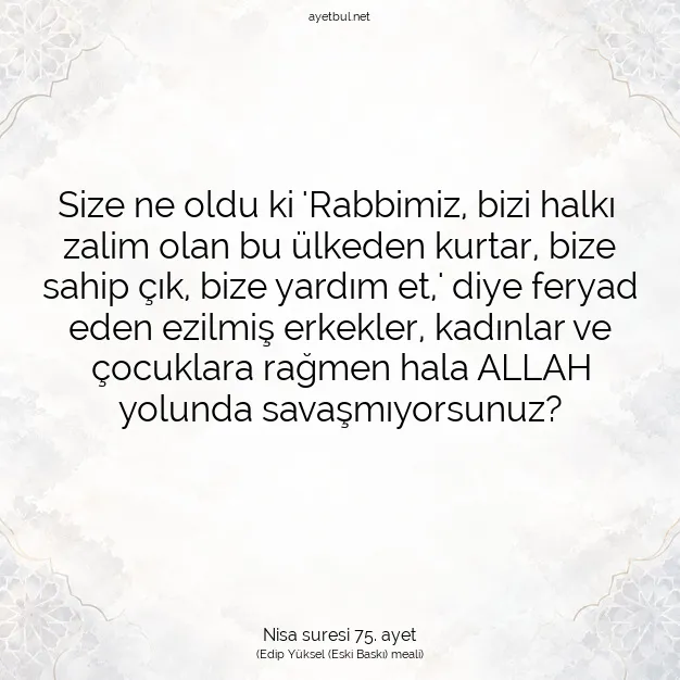 Ayetbul | Kuran Mealleri | Quran | Nisa suresi 75. ayet