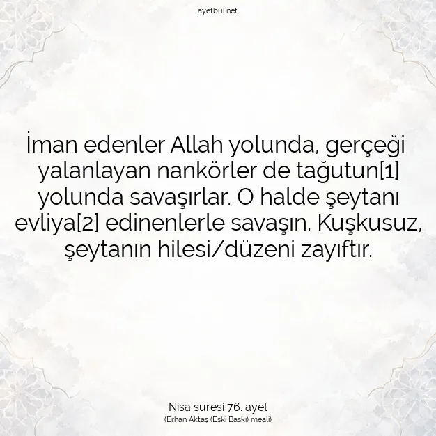 Ayetbul | Kuran Mealleri | Quran | Nisa suresi 76. ayet