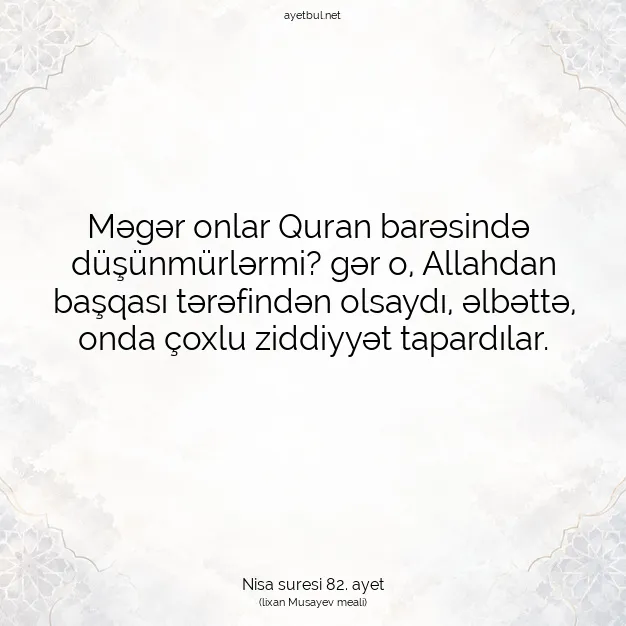 Ayetbul | Kuran Mealleri | Quran | Nisa suresi 82. ayet
