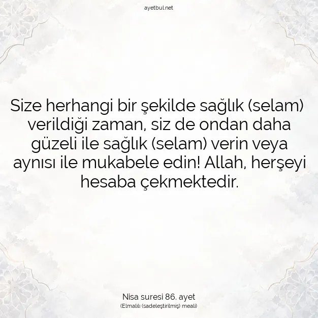 Ayetbul | Kuran Mealleri | Quran | Nisa suresi 86. ayet