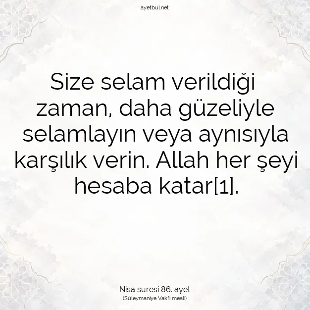 Ayetbul | Kuran Mealleri | Quran | Nisa suresi 86. ayet