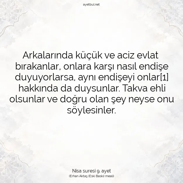 Ayetbul | Kuran Mealleri | Quran | Nisa suresi 9. ayet