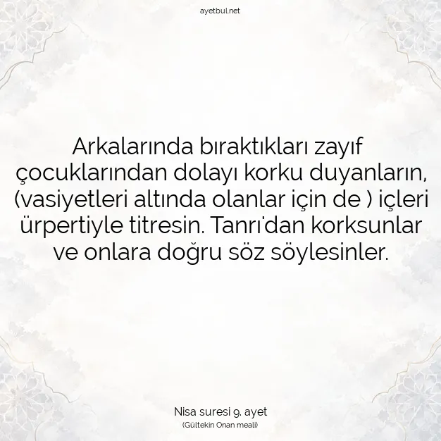 Ayetbul | Kuran Mealleri | Quran | Nisa suresi 9. ayet