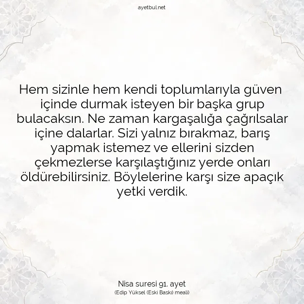 Ayetbul | Kuran Mealleri | Quran | Nisa suresi 91. ayet