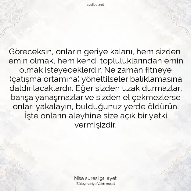 Ayetbul | Kuran Mealleri | Quran | Nisa suresi 91. ayet