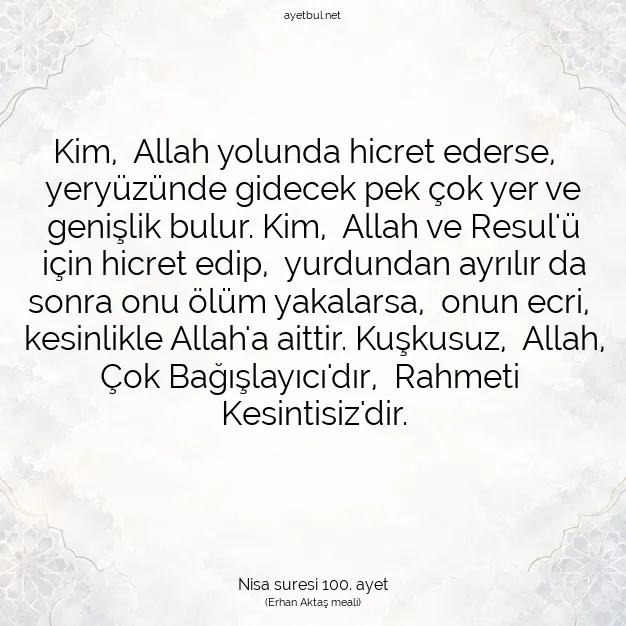Ayetbul | Kuran Mealleri | Quran | Nisa suresi 100. ayet