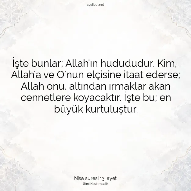 Ayetbul | Kuran Mealleri | Quran | Nisa suresi 13. ayet