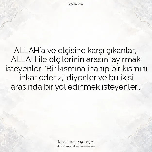 Ayetbul | Kuran Mealleri | Quran | Nisa suresi 150. ayet