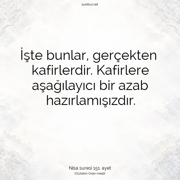 Ayetbul | Kuran Mealleri | Quran | Nisa suresi 151. ayet