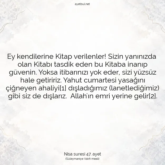 Ayetbul | Kuran Mealleri | Quran | Nisa suresi 47. ayet