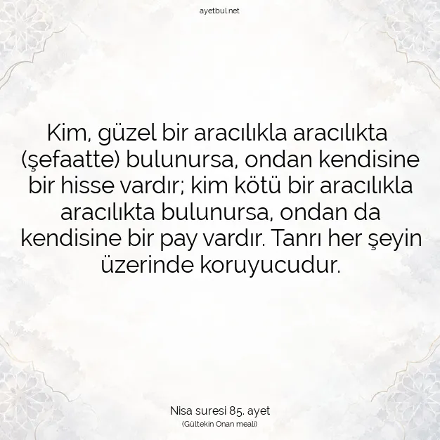 Ayetbul | Kuran Mealleri | Quran | Nisa suresi 85. ayet