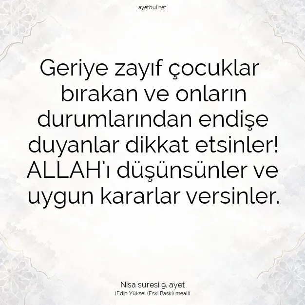 Ayetbul | Kuran Mealleri | Quran | Nisa suresi 9. ayet