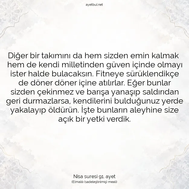 Ayetbul | Kuran Mealleri | Quran | Nisa suresi 91. ayet